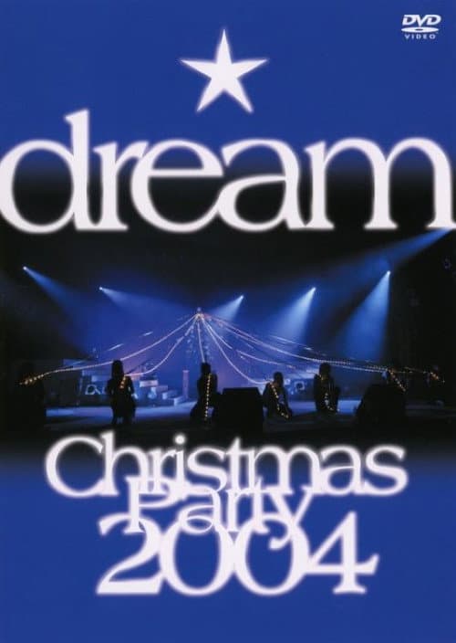 Постер: dream Christmas Party 2004