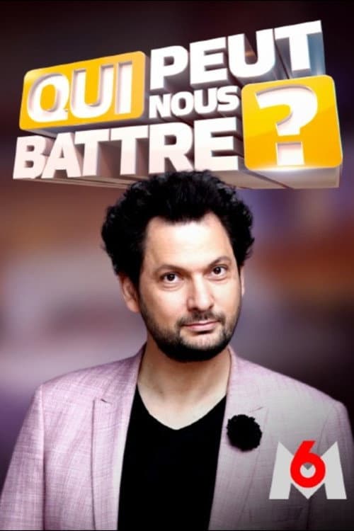 Постер: Qui peut nous battre ?
