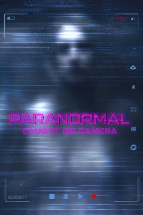 Постер: Paranormal Caught on Camera