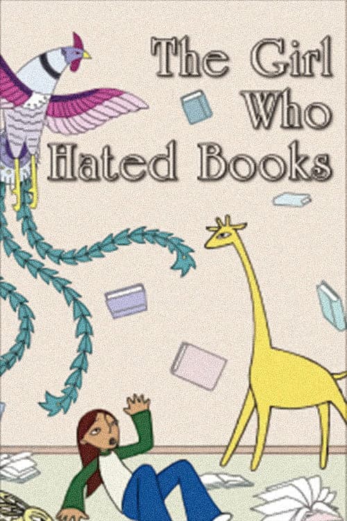 Постер: The Girl Who Hated Books