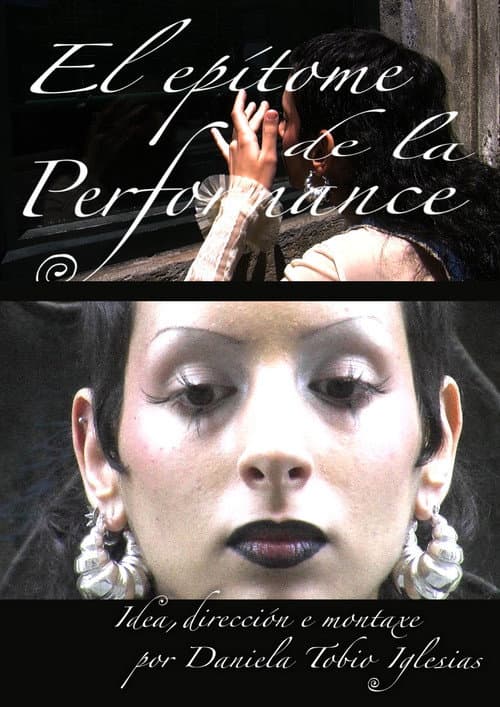 Постер: El Epítome de la Performance