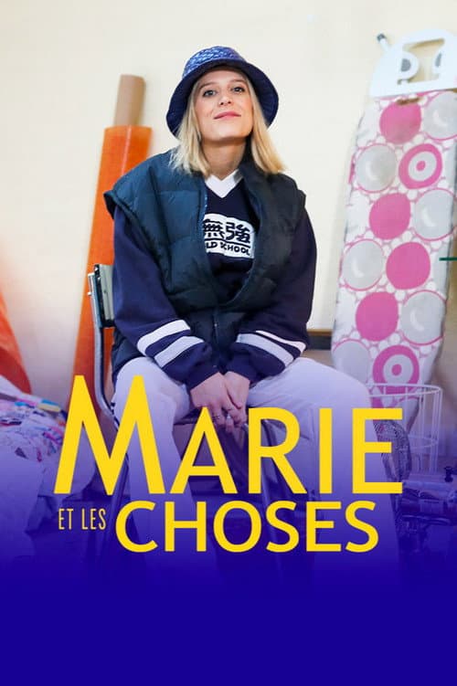Постер: Marie et les Choses