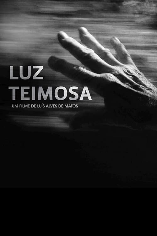 Постер: Luz Teimosa