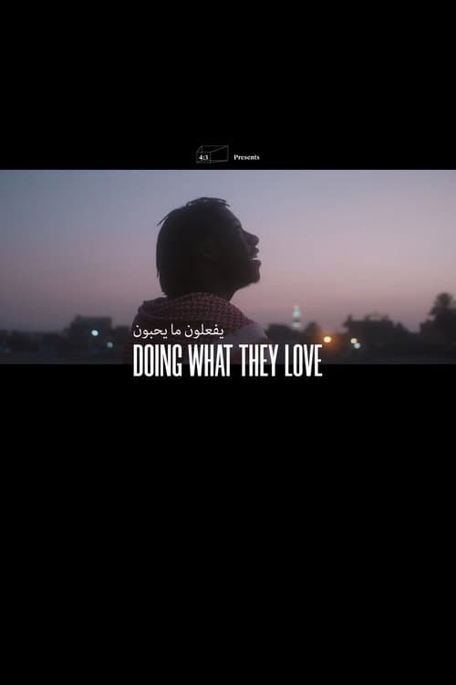 Постер: Doing What They Love