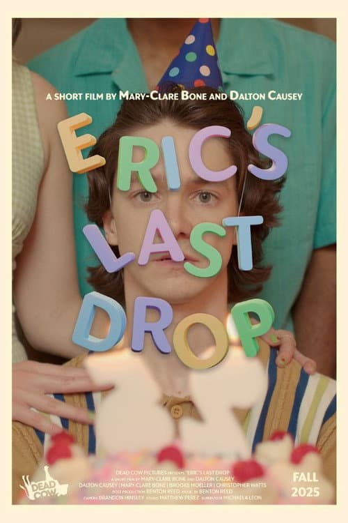 Постер: Eric's Last Drop