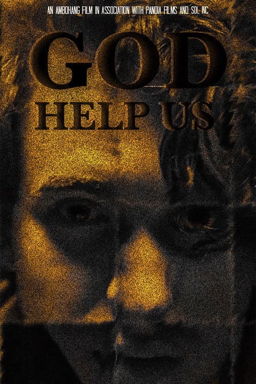 Постер: God Help Us
