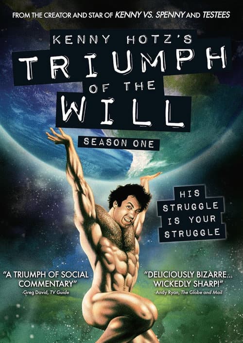 Постер: Kenny Hotz's Triumph of the Will