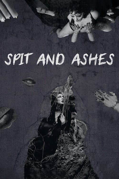 Постер: Spit and Ashes