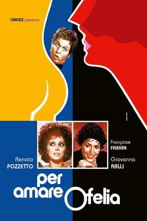Постер: Per amare Ofelia