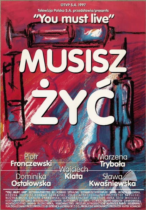 Постер: Musisz żyć