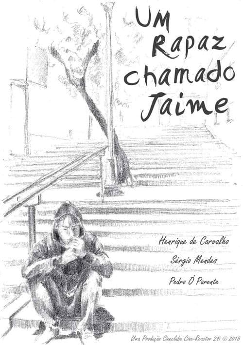 Постер: Um Rapaz chamado Jaime