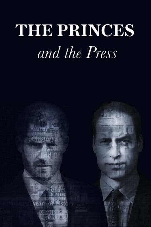 Постер: The Princes and the Press