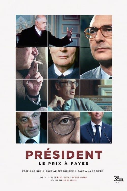 Постер: Président : le prix à payer - Face à la rue