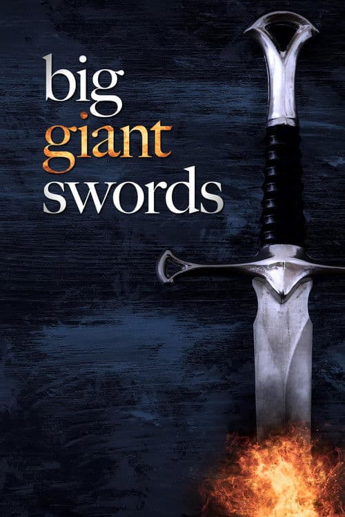 Постер: Big Giant Swords
