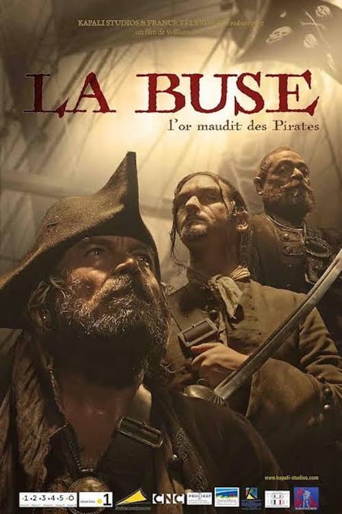 Постер: La Buse, l'or maudit des pirates