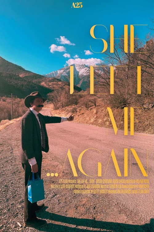 Постер: She Left me...Again