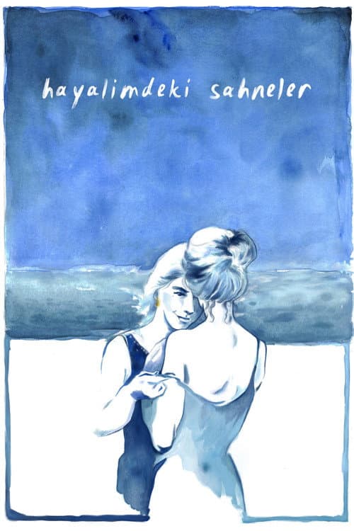 Постер: Hayalimdeki Sahneler