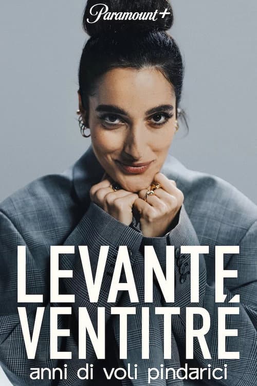 Постер: Levante Ventitré - Anni di voli pindarici
