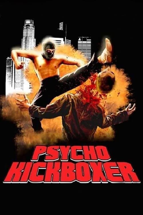 Постер: The Dark Angel: Psycho Kickboxer