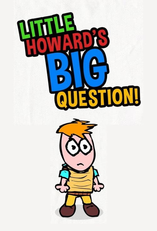 Постер: Little Howard's Big Question