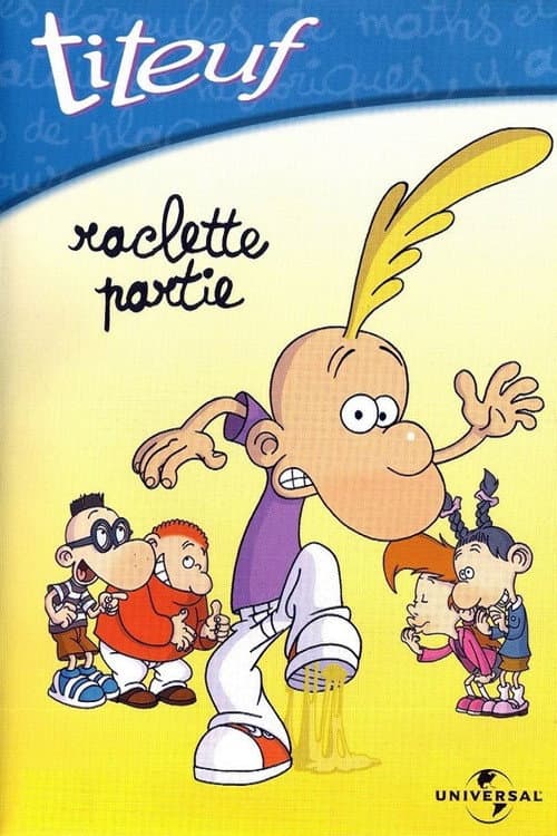 Постер: Titeuf - Vol. 3 - Raclette partie
