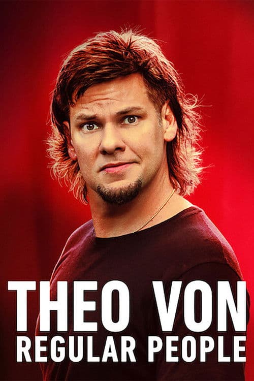 Постер: Theo Von: Regular People