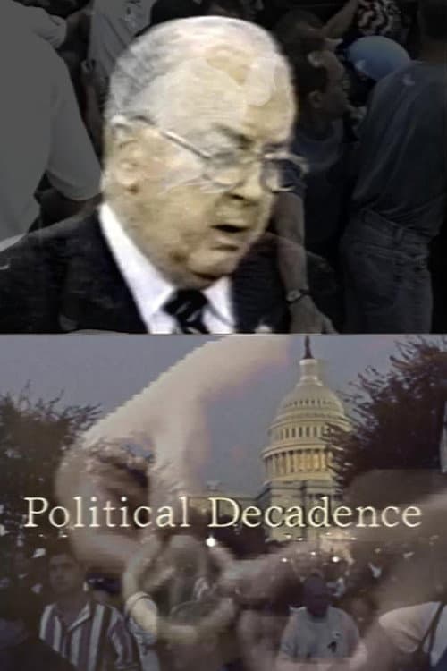 Постер: Political Decadence