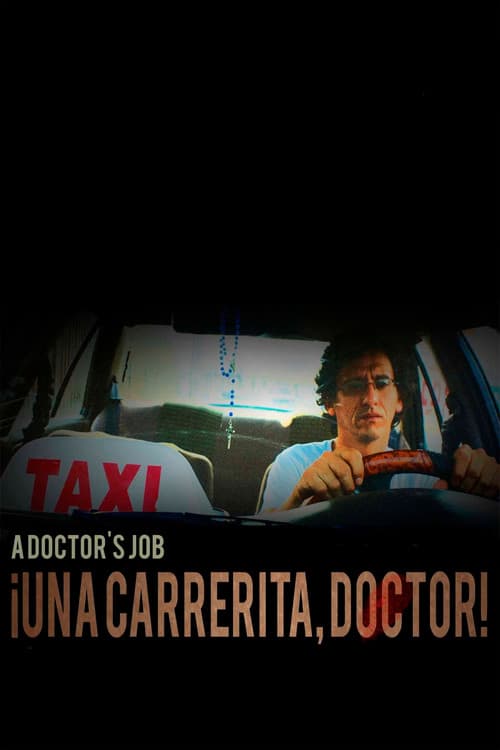 Постер: ¡Una carrerita, Doctor!