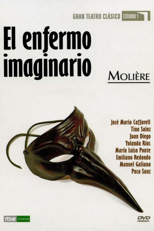 Постер: El Enfermo Imaginario