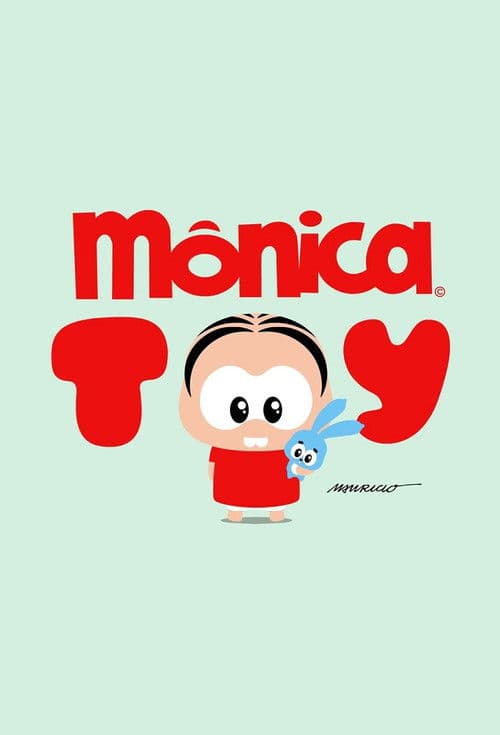 Постер: Mônica Toy