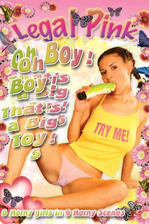 Постер: Oh Boy That's a Big Toy 5
