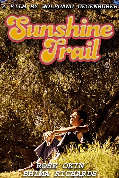 Постер: Sunshine Trail