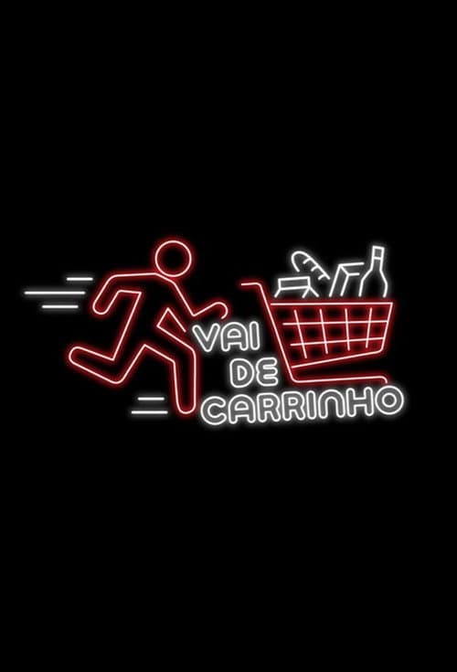 Постер: Vai de Carrinho