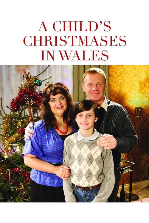 Постер: A Child's Christmases in Wales