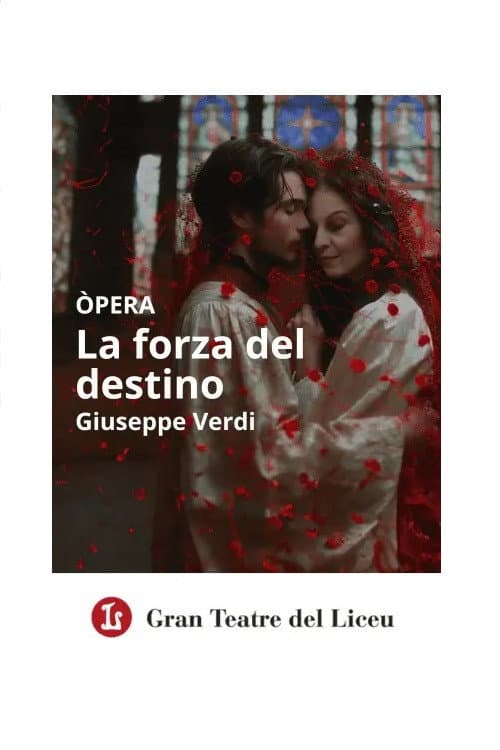 Постер: La Forza Del Destino - Gran Teatre del Liceu