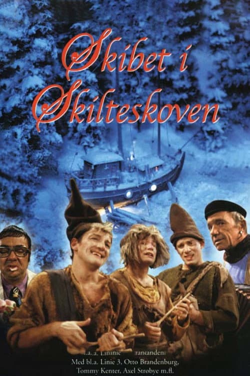 Постер: Skibet i Skilteskoven