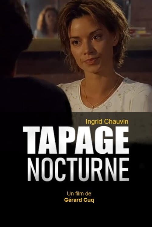 Постер: Tapage nocturne