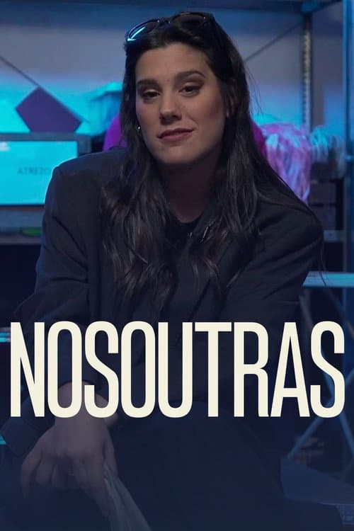 Постер: Nosoutras