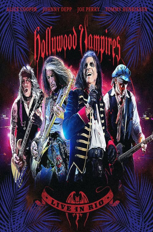 Постер: Hollywood Vampires: Live In Rio