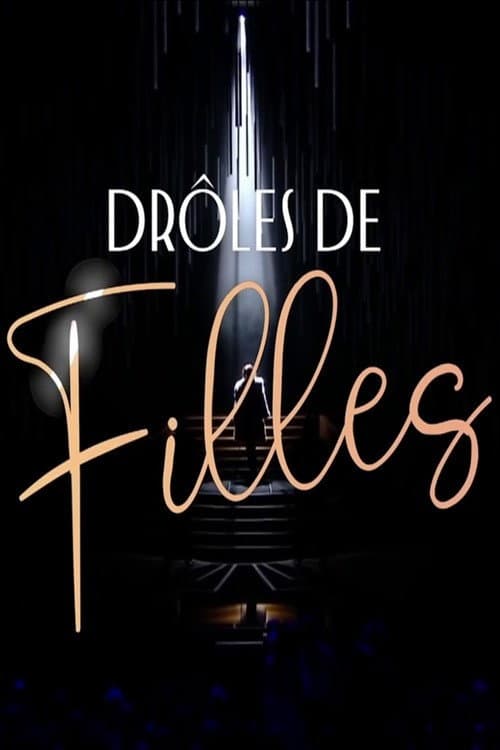 Постер: Drôles de filles