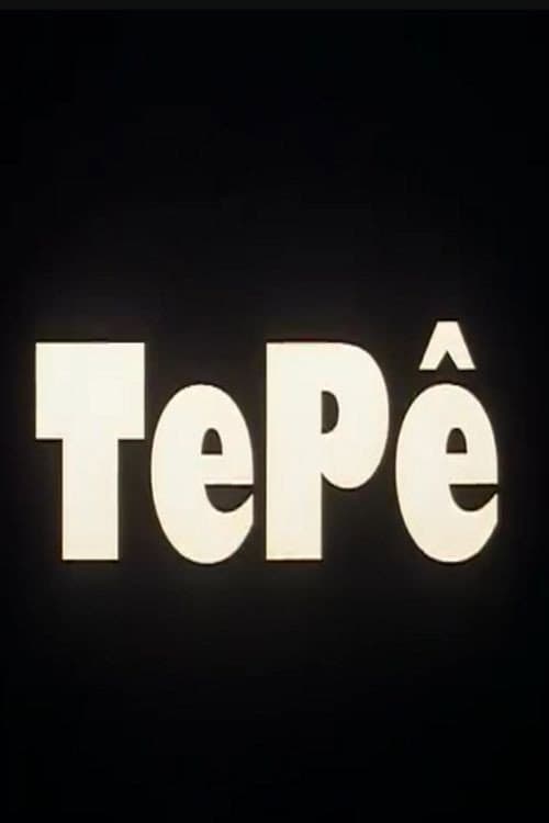 Постер: Tepê