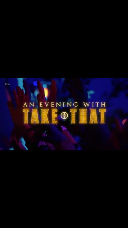 Постер: An Evening with Take That