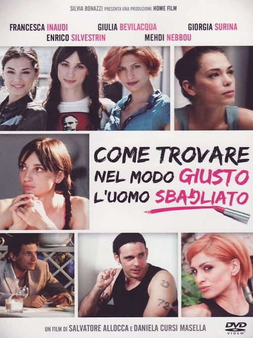 Постер: Come trovare nel modo giusto l'uomo sbagliato