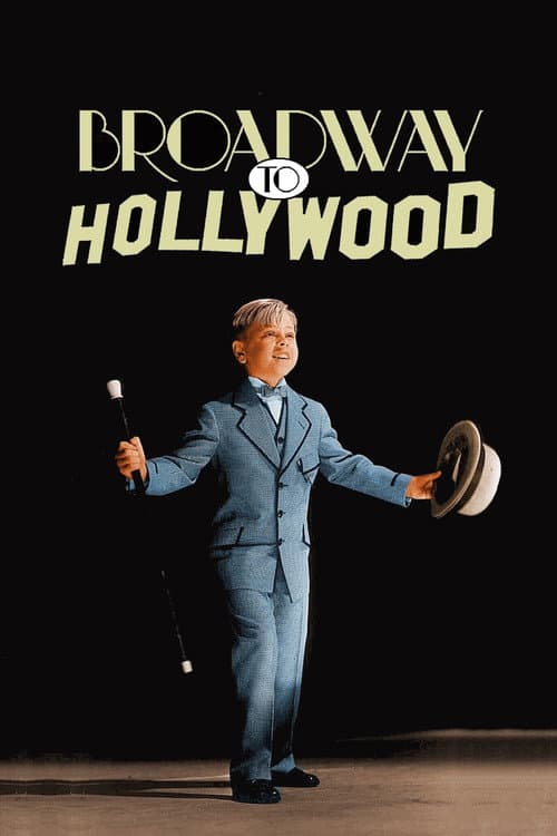 Постер: Broadway to Hollywood