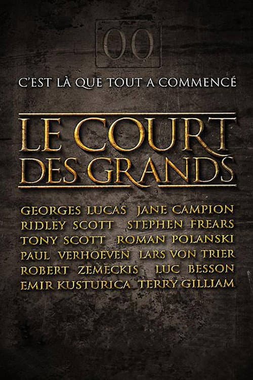 Постер: Le court des grands
