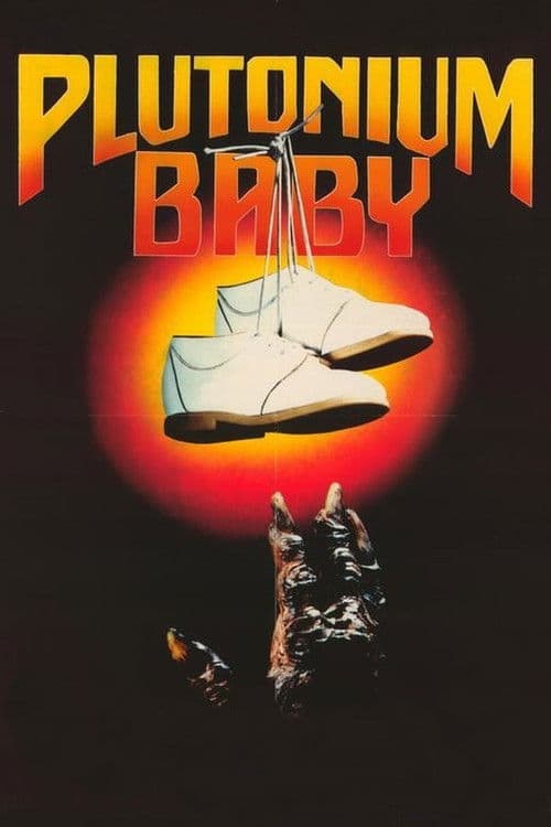 Постер: Plutonium Baby