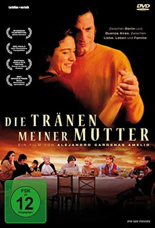 Постер: Die Tränen meiner Mutter