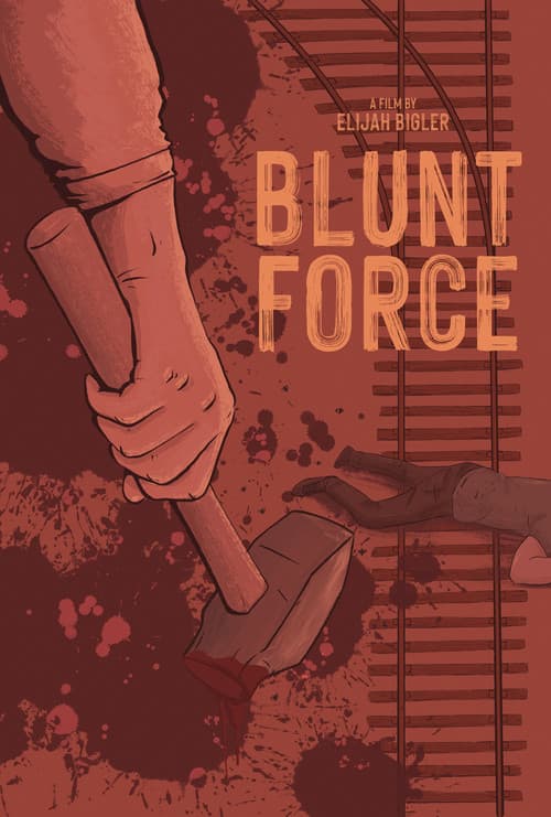 Постер: Blunt Force