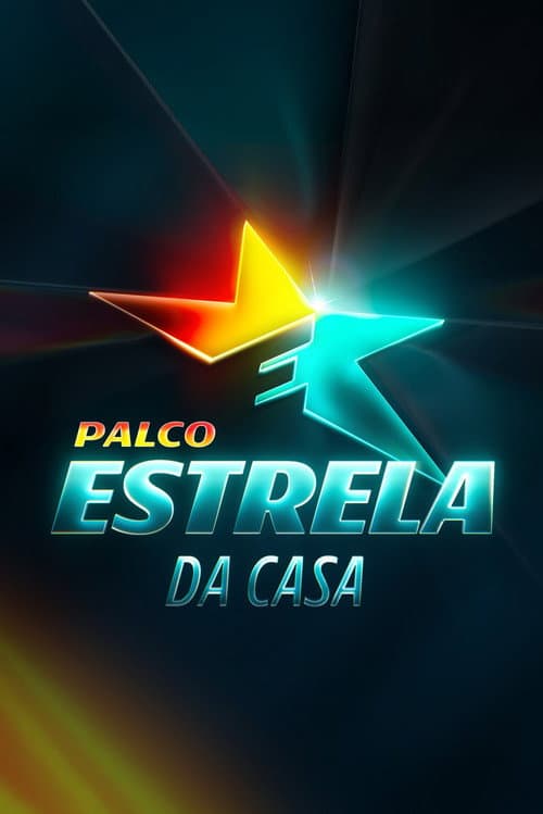 Постер: Palco Estrela da Casa