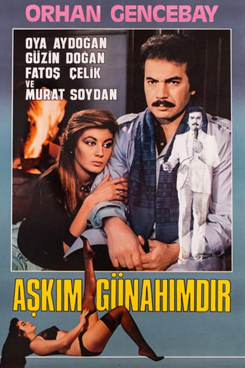 Постер: Aşkım Günahımdır